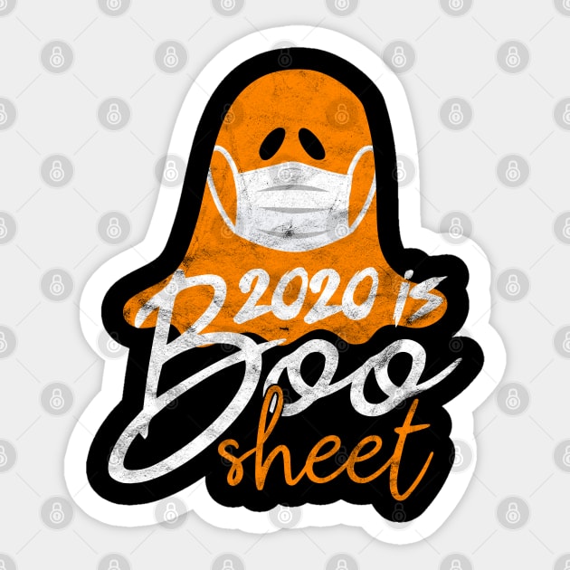 2020 is boo sheet funny halloween ghost costume gift Sticker by BadDesignCo